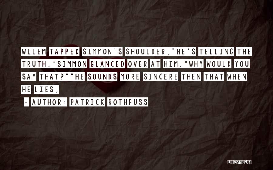 Kvothe Quotes By Patrick Rothfuss