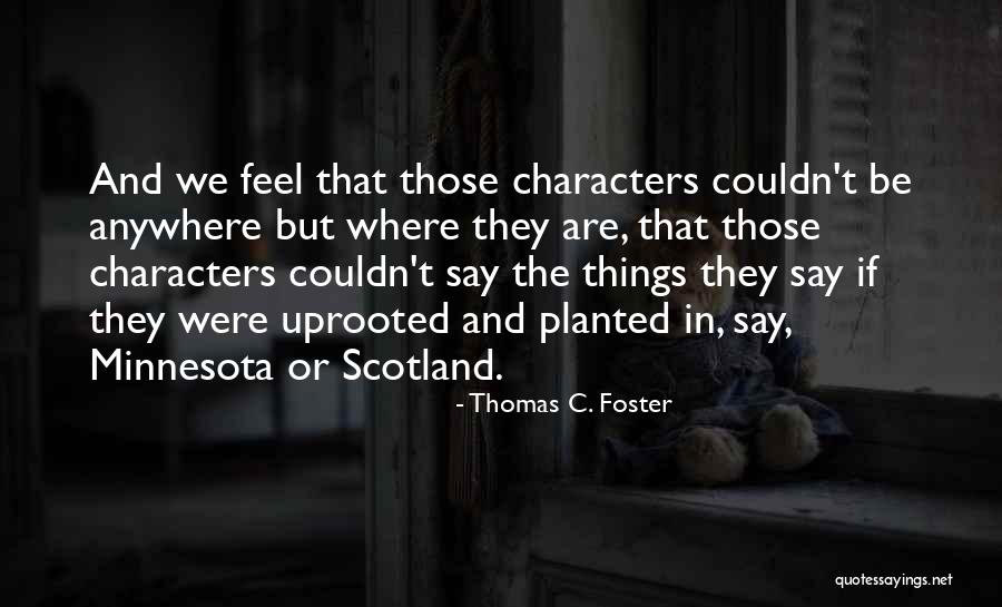 Kvyn Quotes By Thomas C. Foster Kvyn Quotes By Thomas C. Foster
