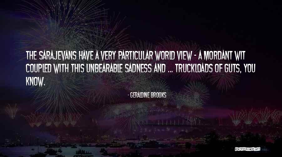 Kwaadschiks Quotes By Geraldine Brooks Kwaadschiks Quotes By Geraldine Brooks