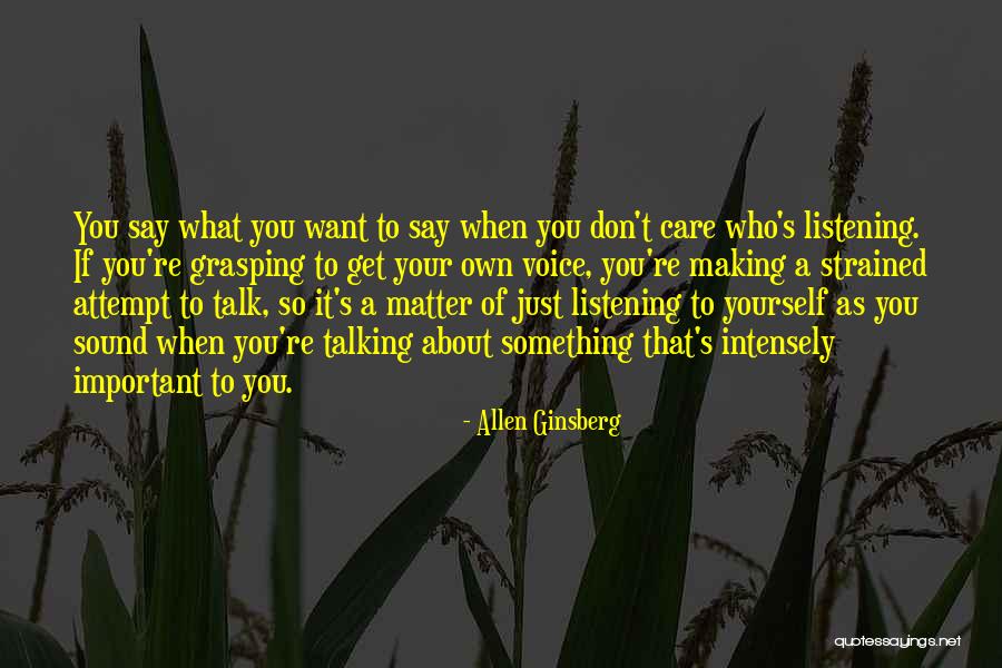 Kwaadspreken Quotes By Allen Ginsberg Kwaadspreken Quotes By Allen Ginsberg