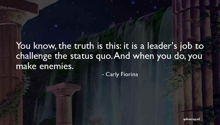 Kwaakvos Quotes By Carly Fiorina Kwaakvos Quotes By Carly Fiorina