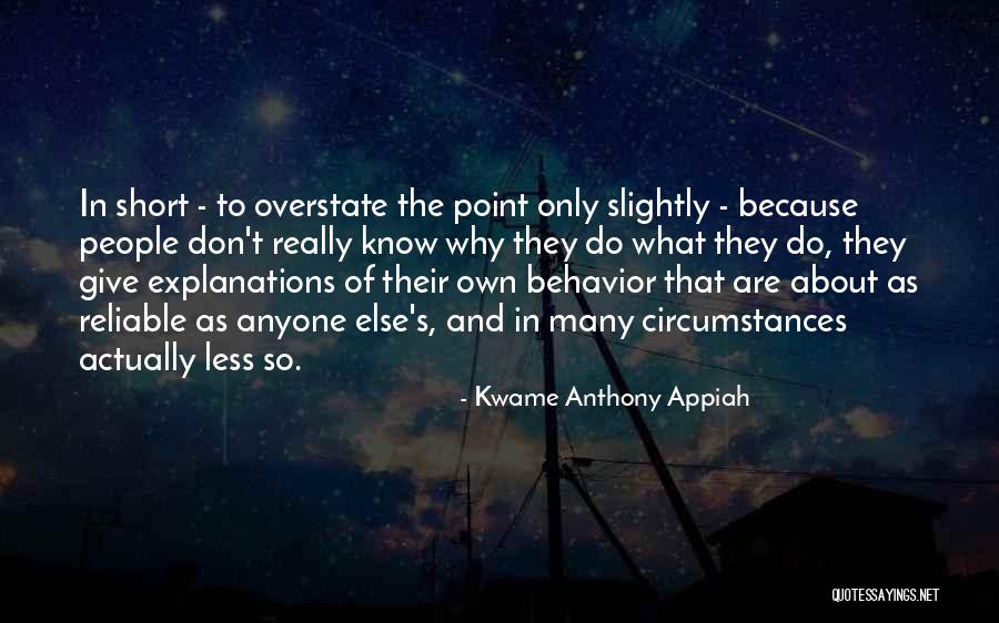 Kwame Anthony Appiah Quotes 115014