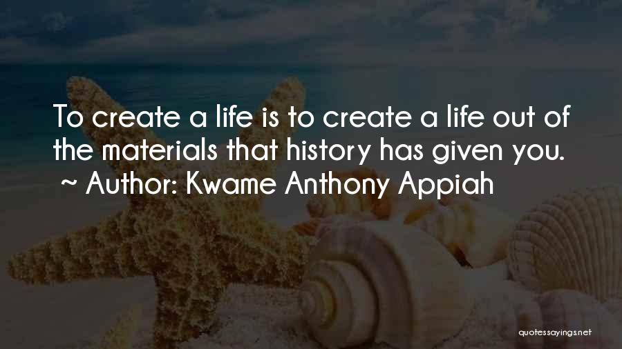 Kwame Appiah Quotes By Kwame Anthony Appiah