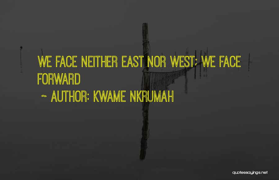 Kwame Nkrumah Quotes 1635968