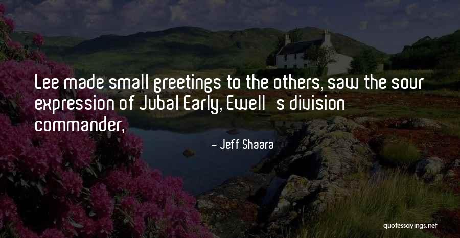 Kwami Quotes By Jeff Shaara Kwami Quotes By Jeff Shaara