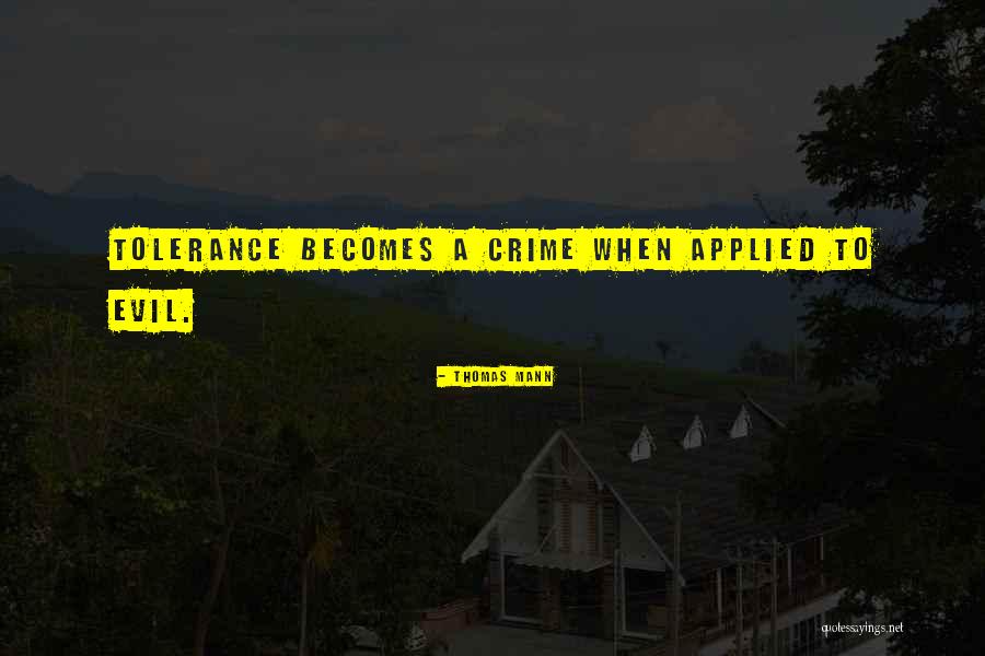 Kwanchai Kriengwittayakul Quotes By Thomas Mann Kwanchai Kriengwittayakul Quotes By Thomas Mann