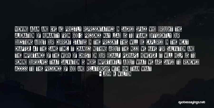 Kwanchai Moriya Quotes By John H. Walton Kwanchai Moriya Quotes By John H. Walton