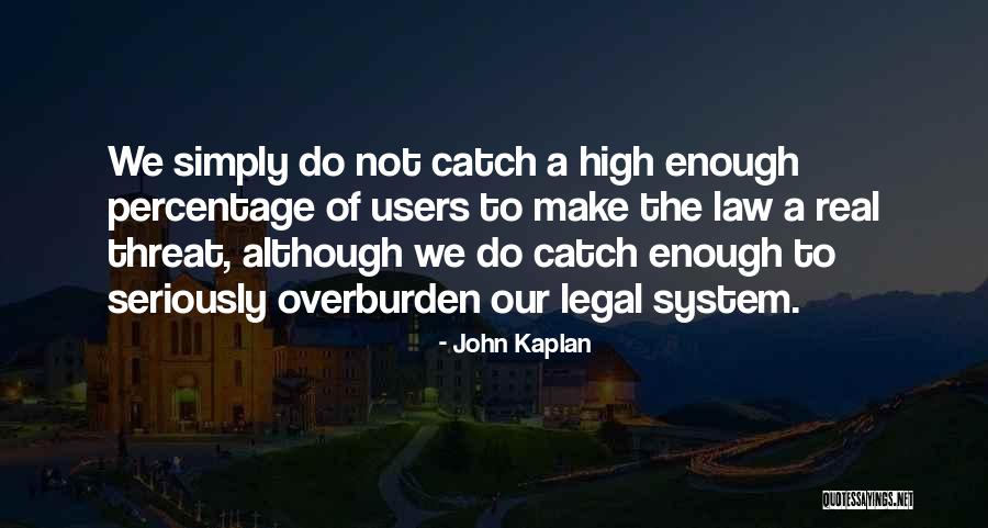 Kwangtung Coin Quotes By John Kaplan