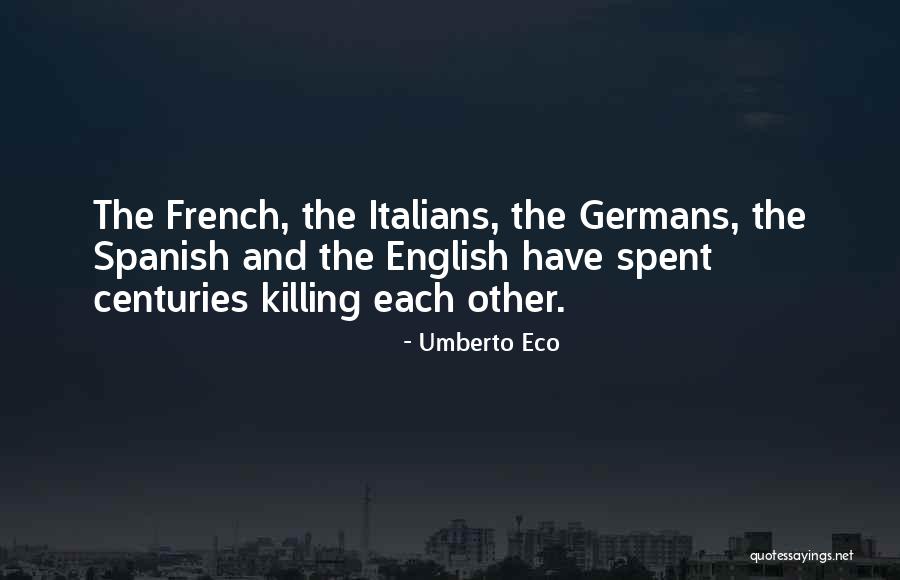 Kwangtung River Quotes By Umberto Eco Kwangtung River Quotes By Umberto Eco