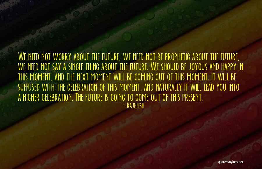 Kwangwoon Quotes By Rajneesh Kwangwoon Quotes By Rajneesh