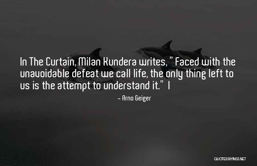 Kwankao Quotes By Arno Geiger Kwankao Quotes By Arno Geiger