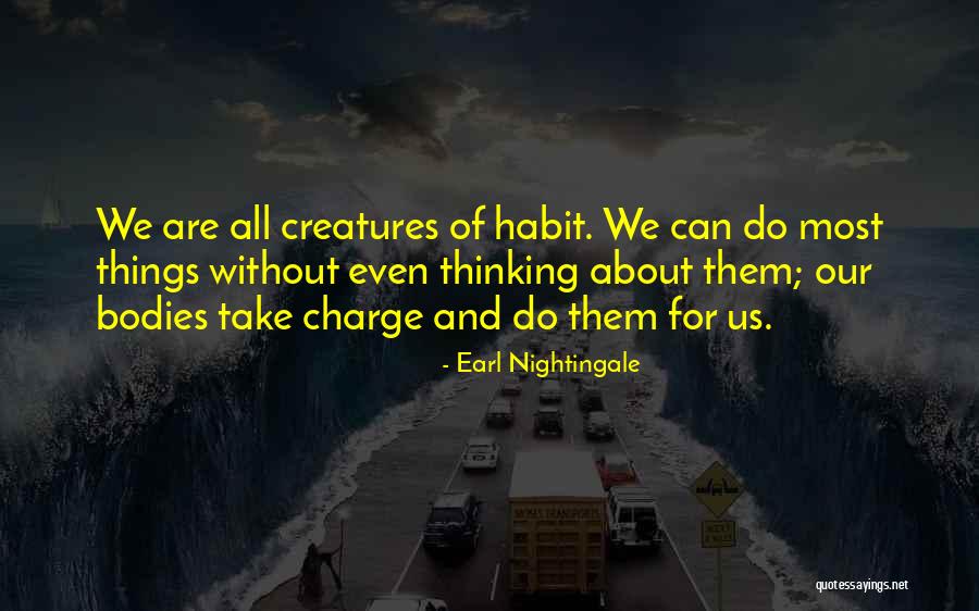 Kwanten Bouwmaterialen Quotes By Earl Nightingale Kwanten Bouwmaterialen Quotes By Earl Nightingale