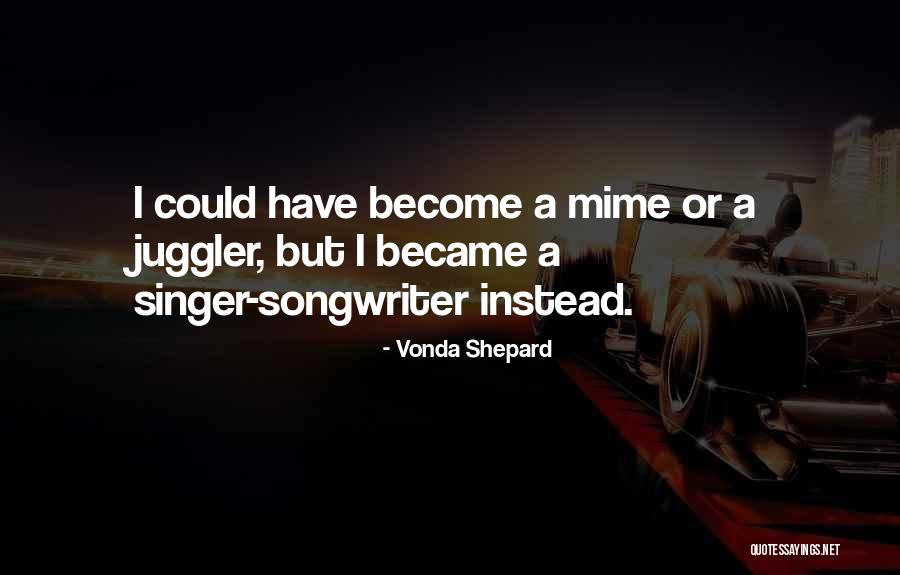 Kwanten Renault Quotes By Vonda Shepard Kwanten Renault Quotes By Vonda Shepard
