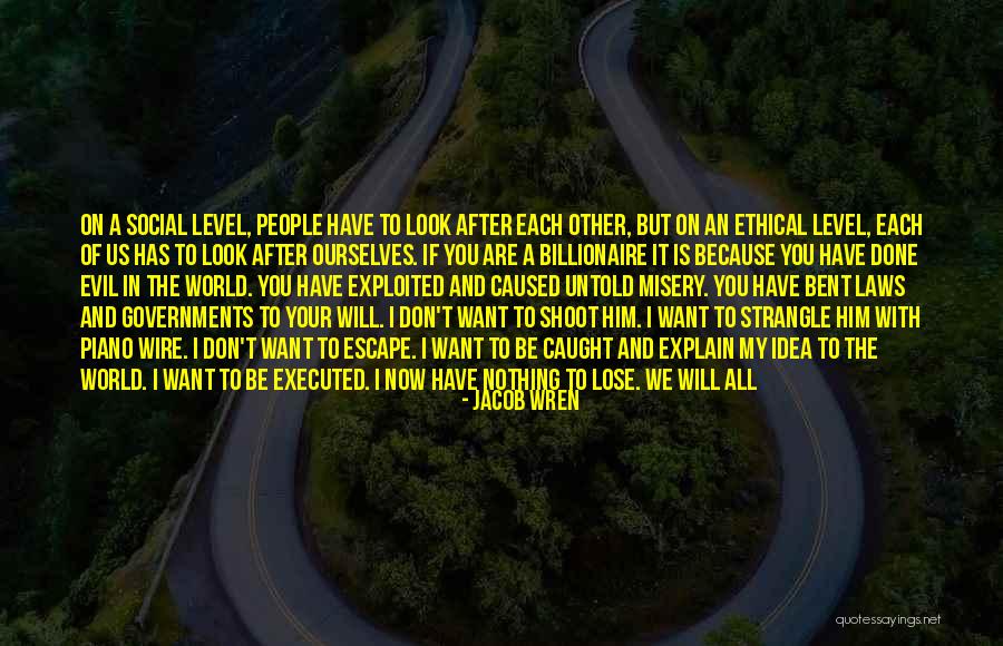 Kwanten Vanesch Quotes By Jacob Wren Kwanten Vanesch Quotes By Jacob Wren