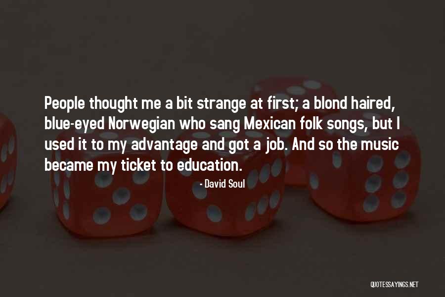 Kwantowa Rzeczywistosc Quotes By David Soul Kwantowa Rzeczywistosc Quotes By David Soul