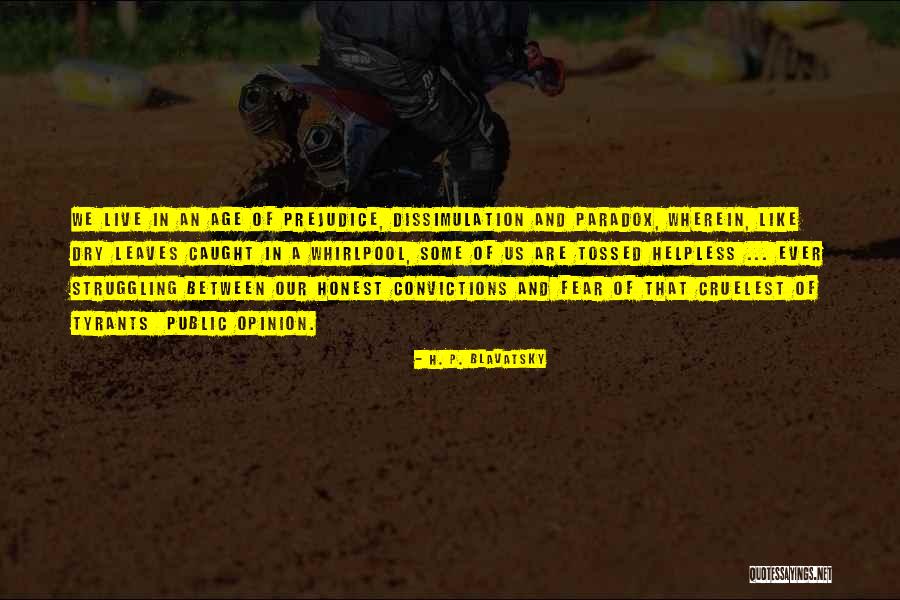 Kwao P Quotes By H. P. Blavatsky Kwao P Quotes By H. P. Blavatsky