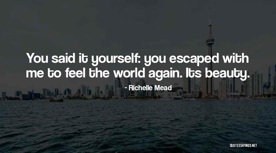 Kwaor Quotes By Richelle Mead Kwaor Quotes By Richelle Mead