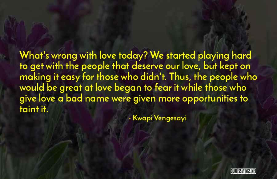 Kwapi Vengesayi Quotes 1443724 Kwapi Vengesayi Quotes 1443724