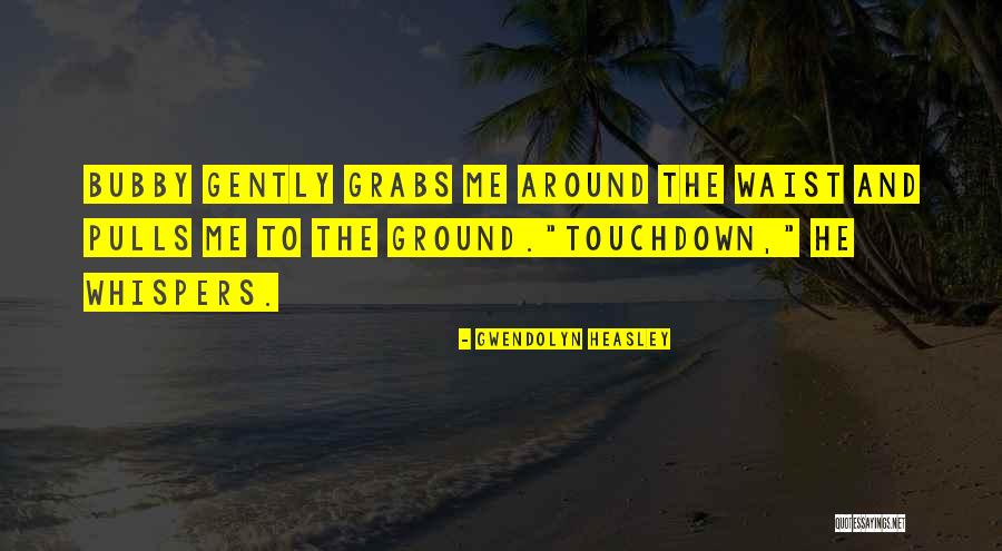 Kwartler Ent Quotes By Gwendolyn Heasley Kwartler Ent Quotes By Gwendolyn Heasley