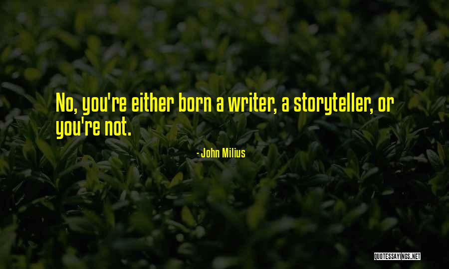 Kwasniewska Aleksandra Quotes By John Milius Kwasniewska Aleksandra Quotes By John Milius
