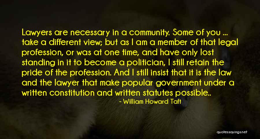 Kwasniewska Aleksandra Quotes By William Howard Taft Kwasniewska Aleksandra Quotes By William Howard Taft