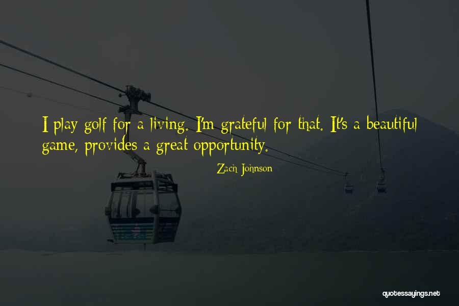 Kwasniewski Prezydent Quotes By Zach Johnson Kwasniewski Prezydent Quotes By Zach Johnson