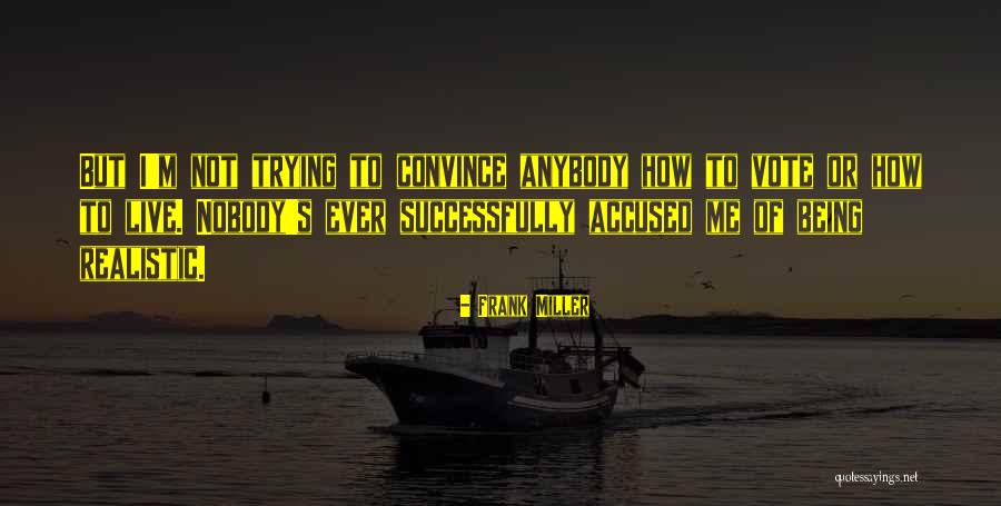 Kwayedza Yesvondo Quotes By Frank Miller Kwayedza Yesvondo Quotes By Frank Miller