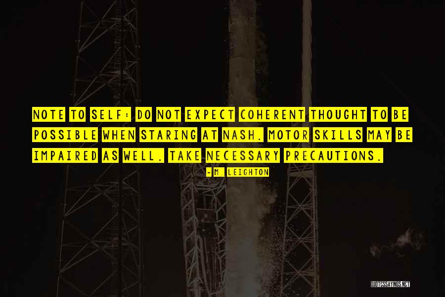 Kweku Amuah Quotes By M. Leighton Kweku Amuah Quotes By M. Leighton