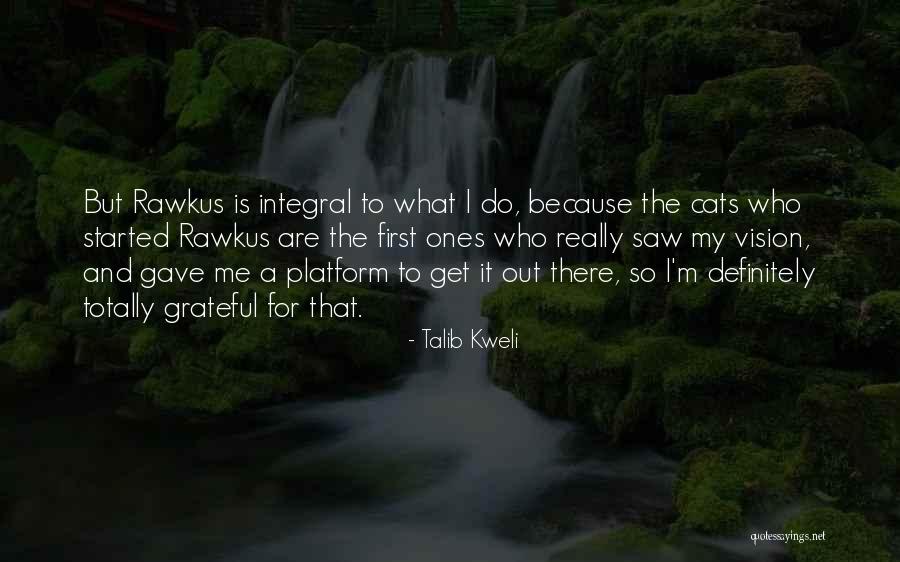 Kweli Quotes By Talib Kweli