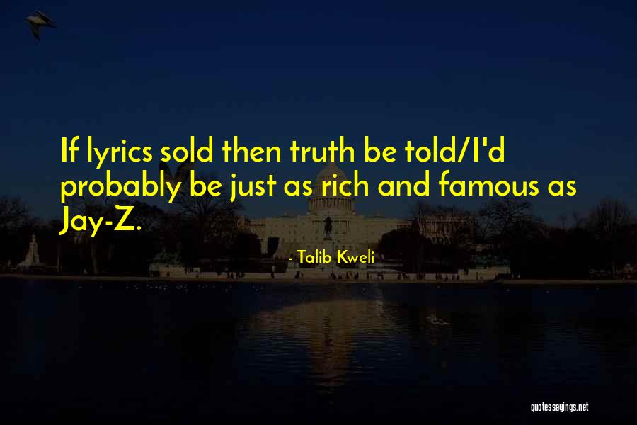 Kweli Quotes By Talib Kweli