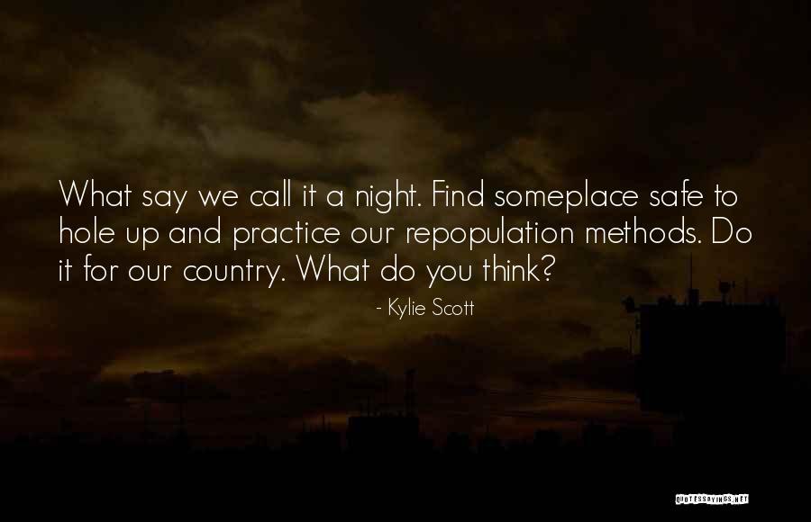 Kweller Test Quotes By Kylie Scott Kweller Test Quotes By Kylie Scott