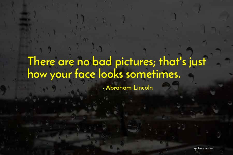 Kwelokop Quotes By Abraham Lincoln Kwelokop Quotes By Abraham Lincoln