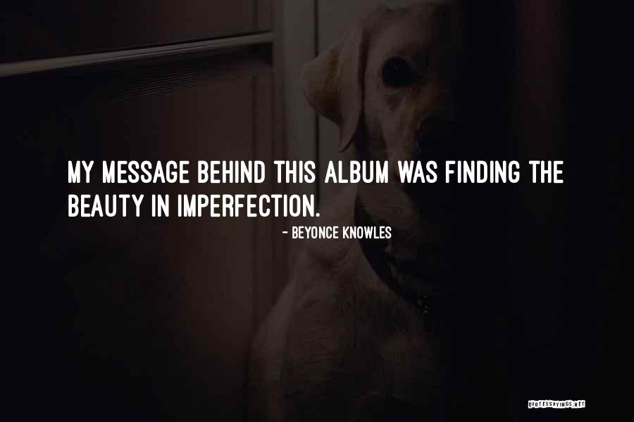 Kwelokop Quotes By Beyonce Knowles Kwelokop Quotes By Beyonce Knowles