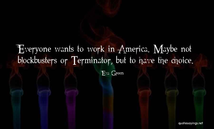 Kwelokop Quotes By Eva Green Kwelokop Quotes By Eva Green