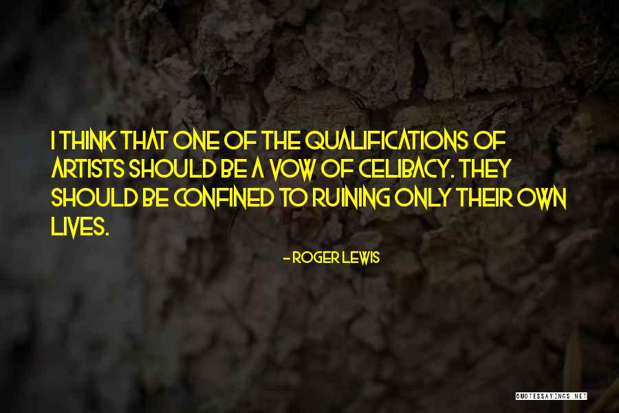 Kwelokop Quotes By Roger Lewis Kwelokop Quotes By Roger Lewis