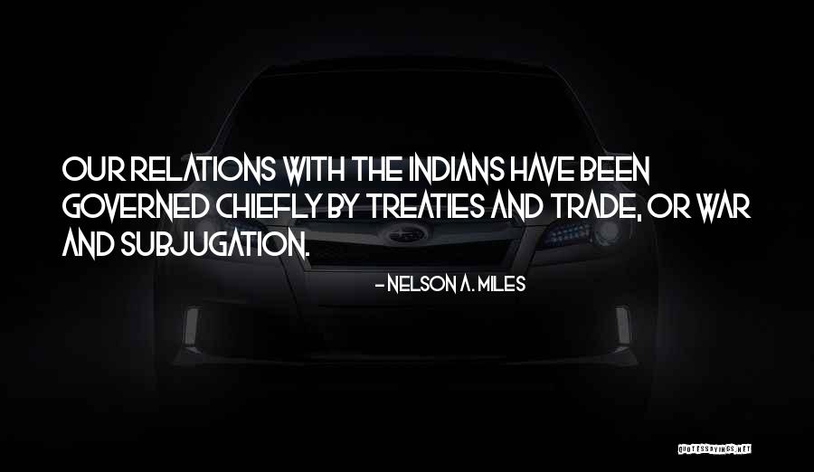Kwestionariusz Wstepnego Quotes By Nelson A. Miles Kwestionariusz Wstepnego Quotes By Nelson A. Miles