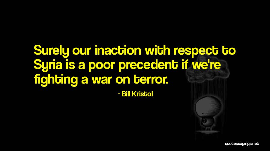 Kwestionariusz Wypalenia Quotes By Bill Kristol Kwestionariusz Wypalenia Quotes By Bill Kristol