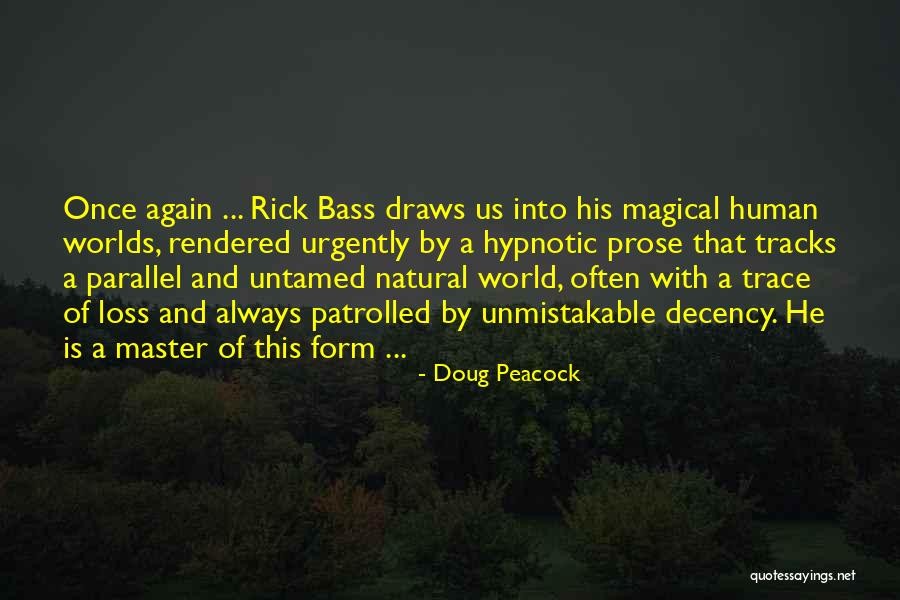 Kwezina Quotes By Doug Peacock Kwezina Quotes By Doug Peacock