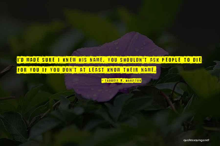 Kwiatki Rysunek Quotes By Laurell K. Hamilton Kwiatki Rysunek Quotes By Laurell K. Hamilton