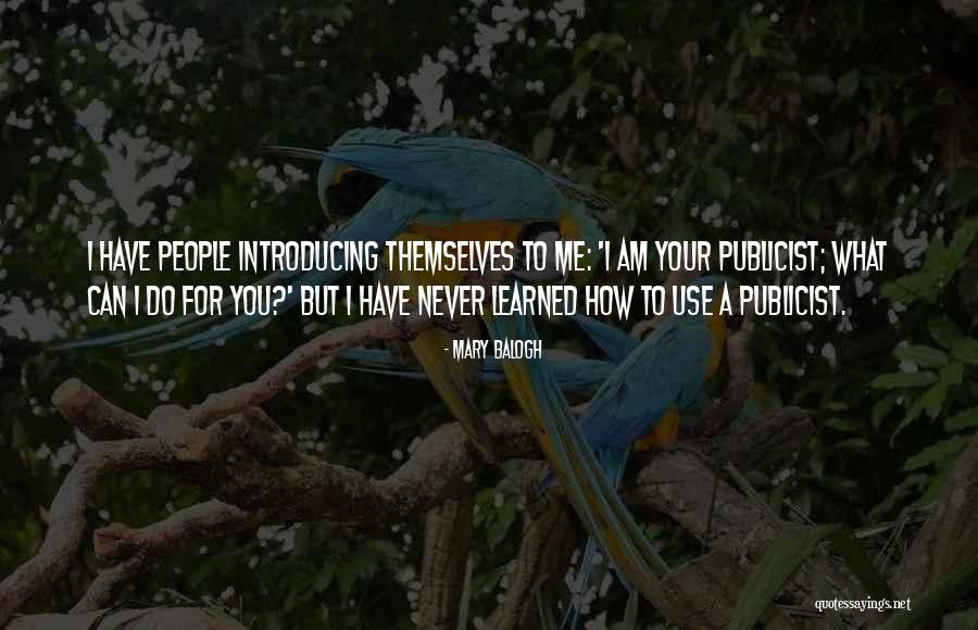 Kwiatkowski Michal Quotes By Mary Balogh Kwiatkowski Michal Quotes By Mary Balogh