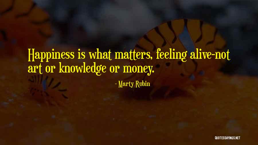 Kwiatkowski Nick Quotes By Marty Rubin