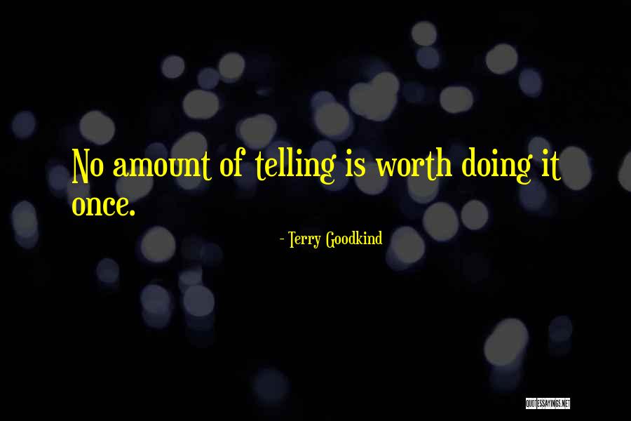 Kwinten Diependaele Quotes By Terry Goodkind Kwinten Diependaele Quotes By Terry Goodkind