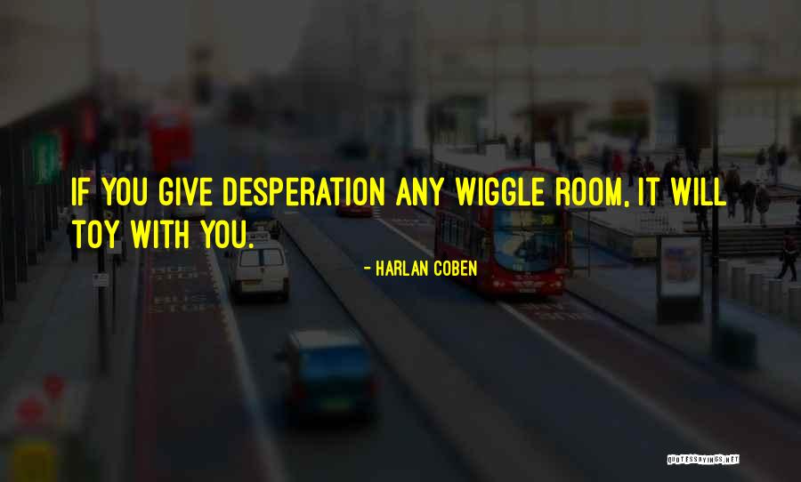 Kwinternat Quotes By Harlan Coben Kwinternat Quotes By Harlan Coben