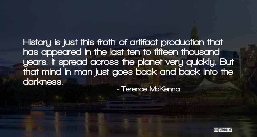 Kwitnie We Wrzesniu Quotes By Terence McKenna Kwitnie We Wrzesniu Quotes By Terence McKenna