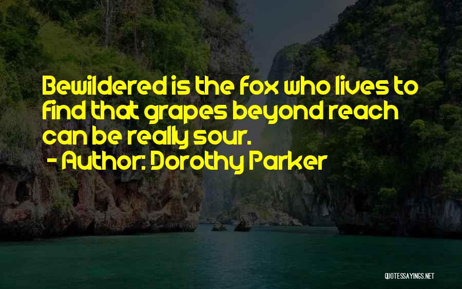 Kwong Hwa Quotes By Dorothy Parker