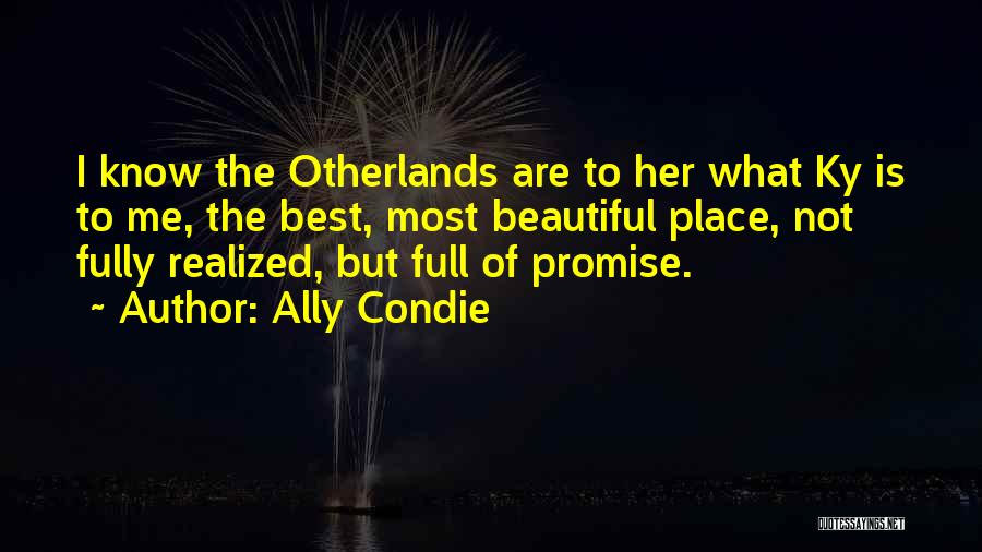 Ky Quotes By Ally Condie