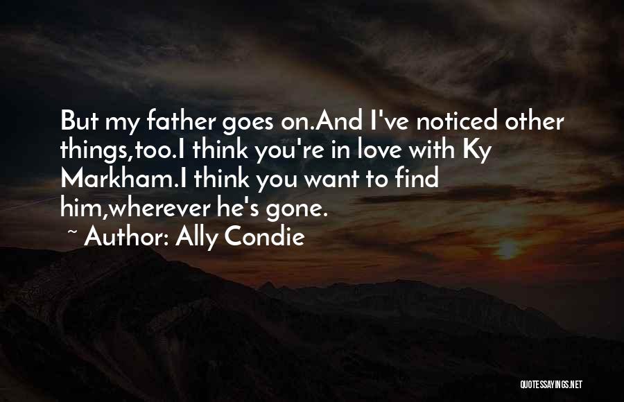 Ky Quotes By Ally Condie