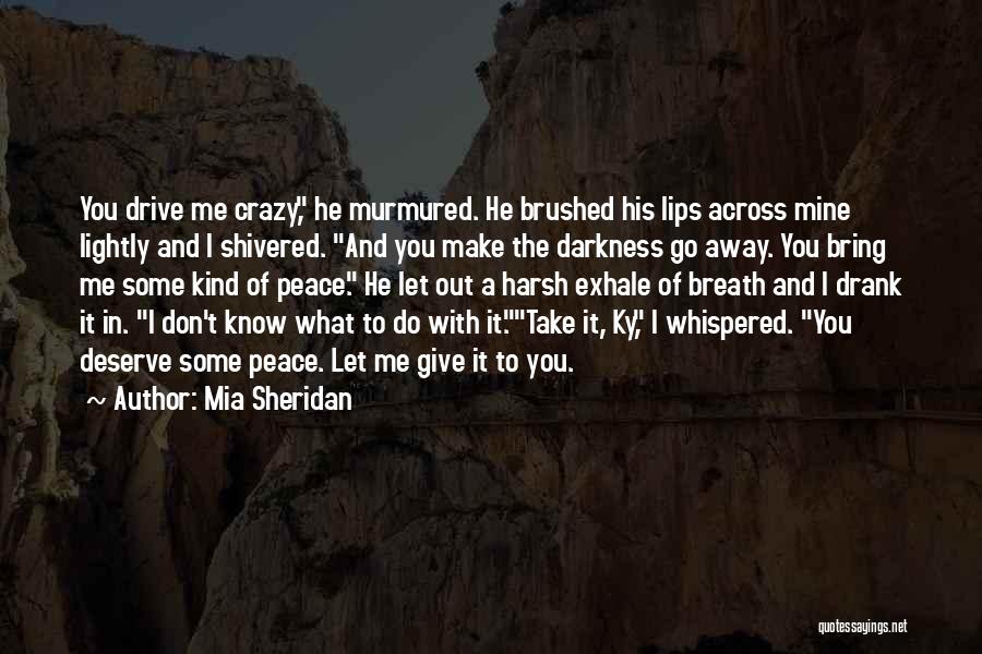 Ky Quotes By Mia Sheridan
