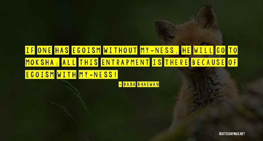 Ky Snap Quotes By Dada Bhagwan Ky Snap Quotes By Dada Bhagwan