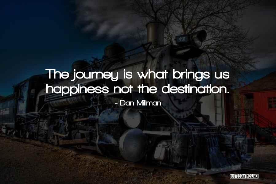 Kya Baat Hai Quotes By Dan Millman